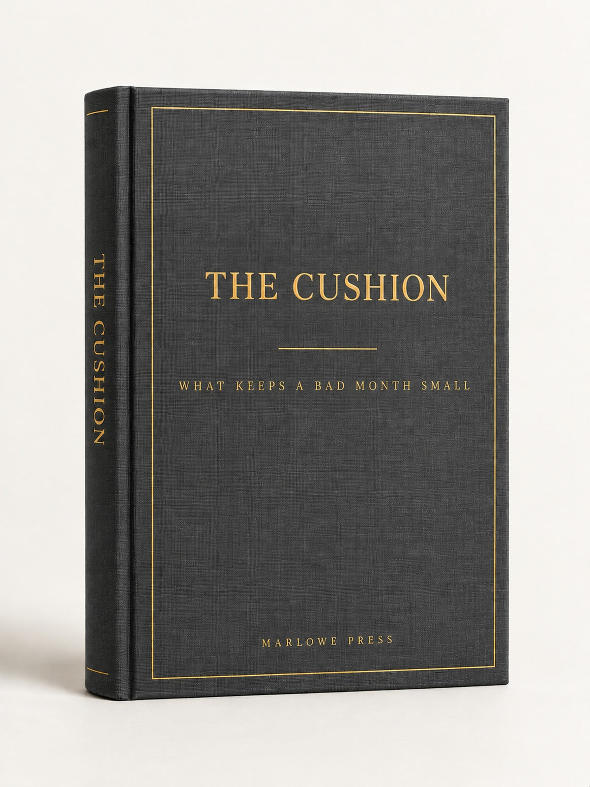 The Cushion — What keeps a bad month small