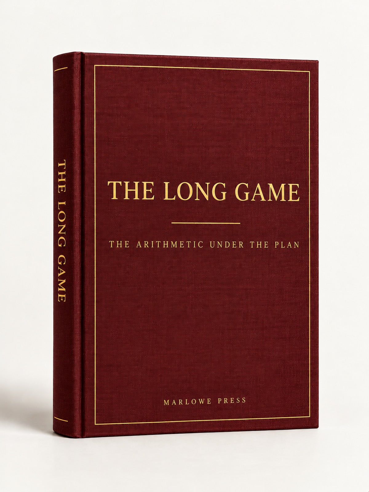 The Long Game — The arithmetic under the plan