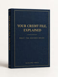 Your Credit File, Explained — What the record holds